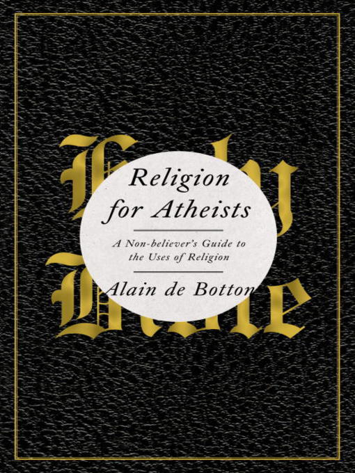 Title details for Religion for Atheists by Alain De Botton - Wait list